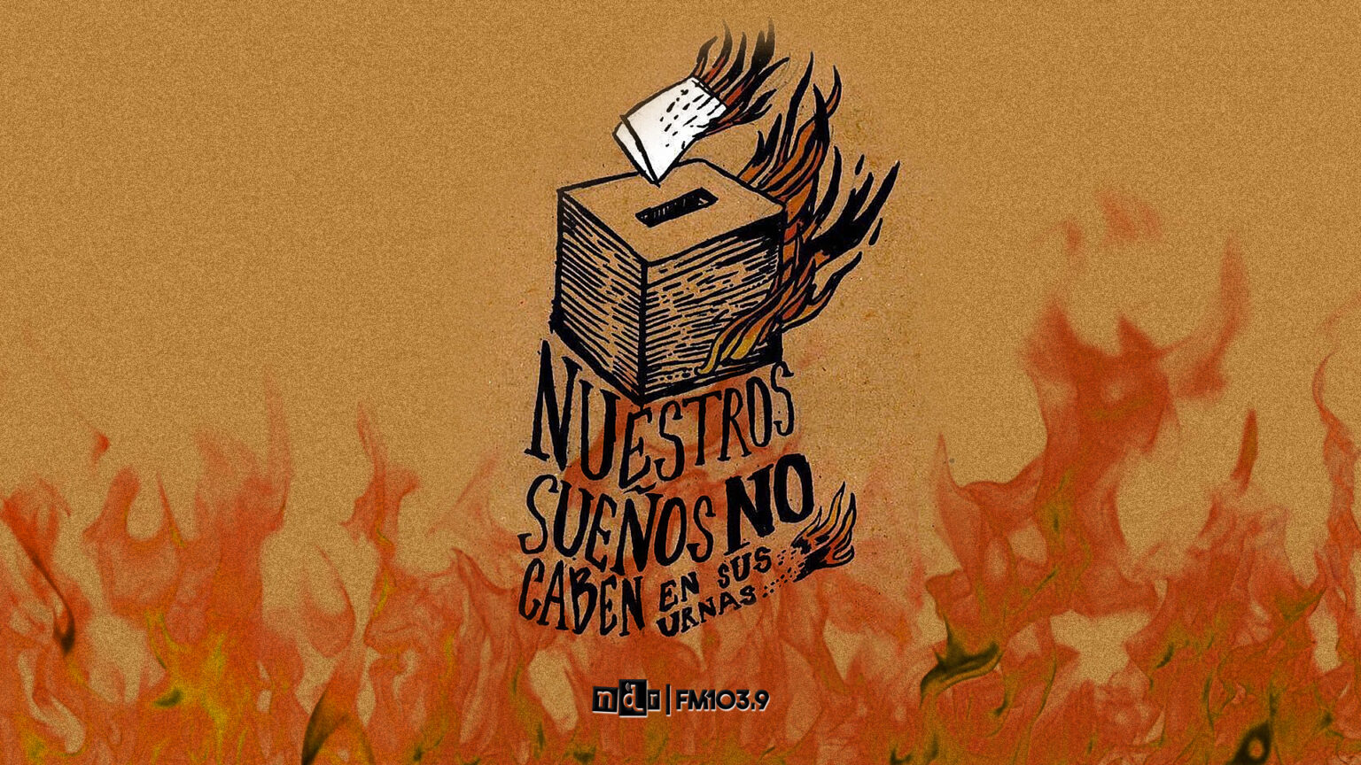 Nuestros sueños no caben en sus urnas